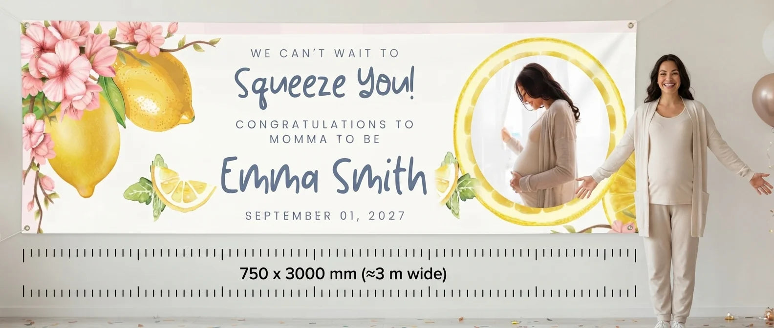 Person standing beside the Squeeze You Baby Shower Party Banner for scale, with size guide showing 750 x 3000 mm