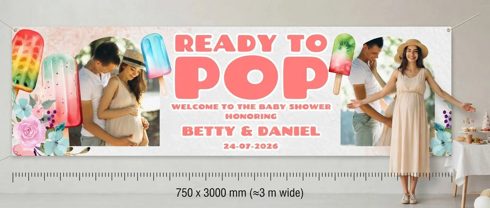 Person standing beside the Ready to Pop Baby Shower Party Banner for scale, with size guide showing 750 x 3000 mm