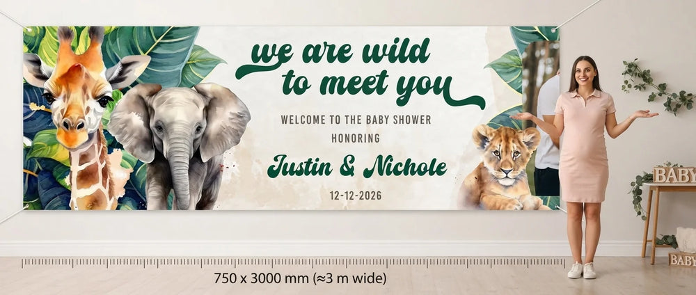 Person standing beside the We’re Wild to Meet You Baby Shower Party Banner for scale, with size guide showing 750 x 3000 mm